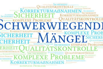 Schwerwiegende Mängel - Definition und Bedeutung